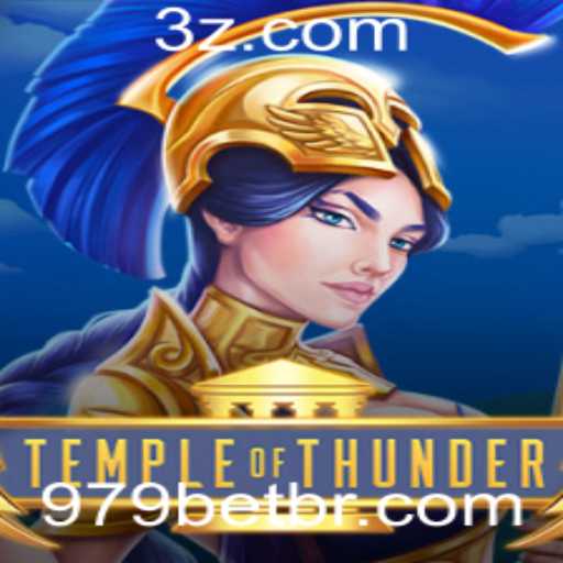 Descubra a Aventura Épica de TempleofThunder e Domine as Regras com 979bet